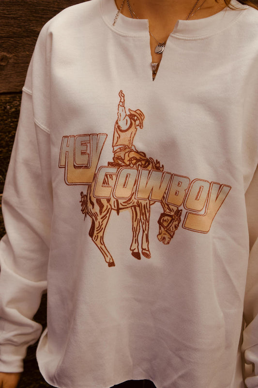 Hey Cowboy - Crewneck