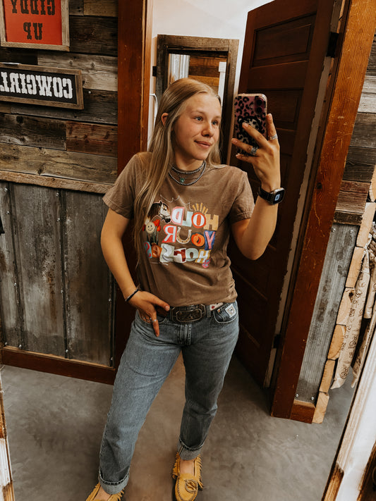 Hold Your Horses Tee